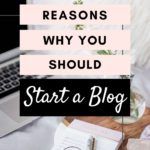 10 Reasons To Start A Blog In 2021 And Make It A Success