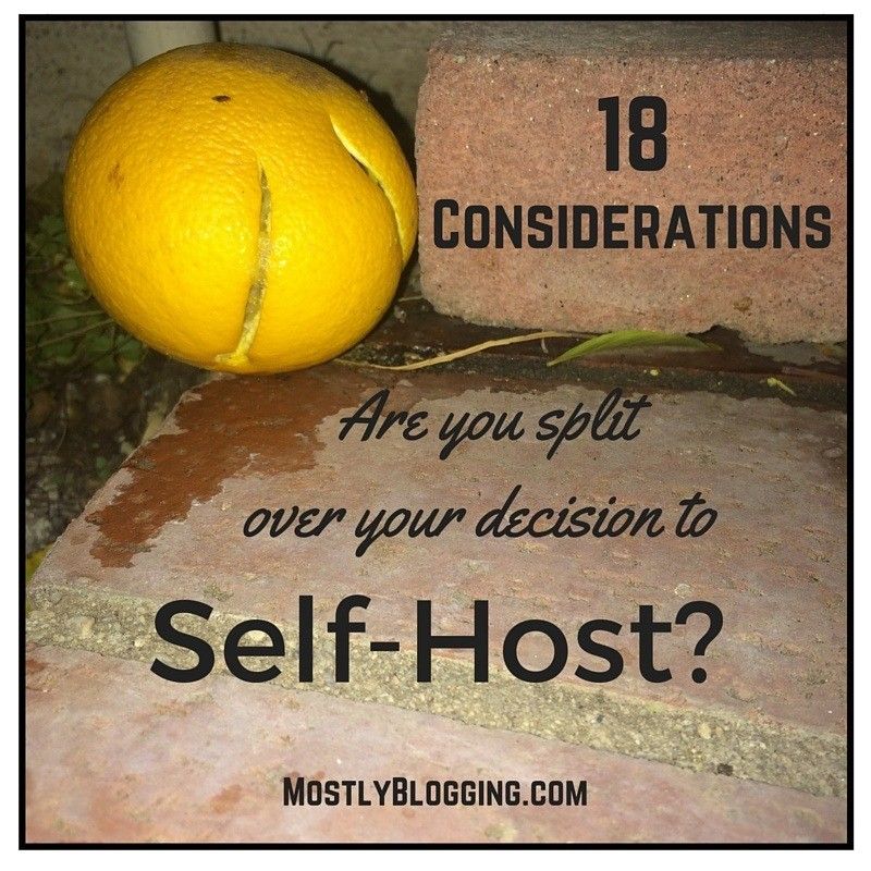 18 Important Things You Should Know About Self-Hosting