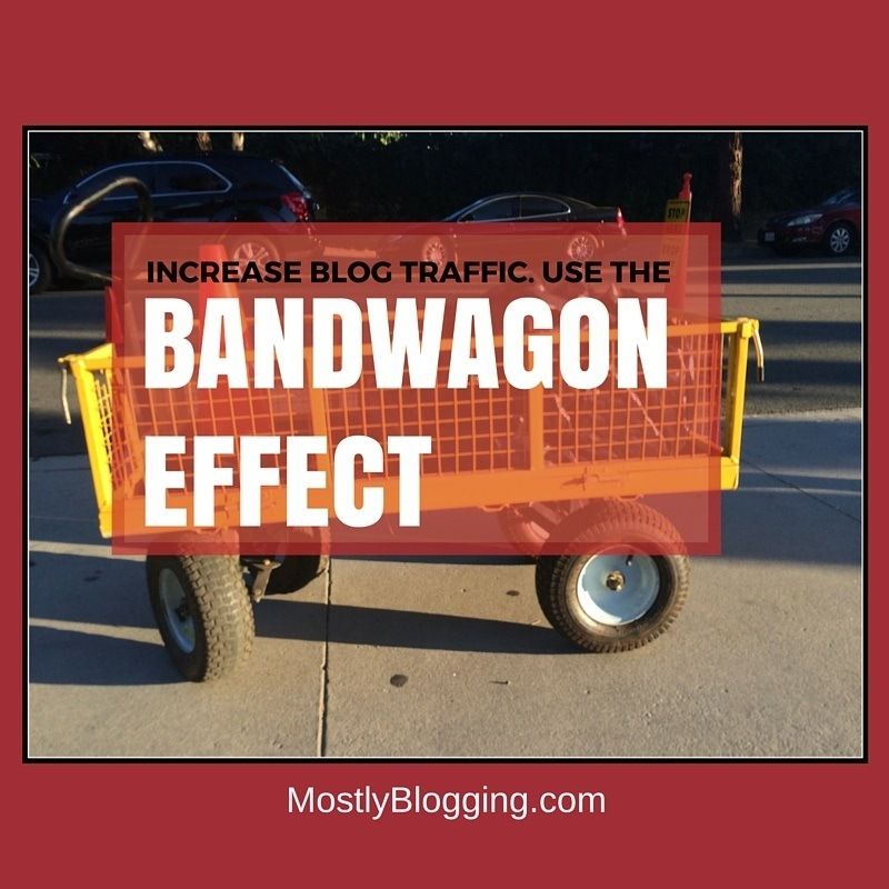 9 Ways a Bandwagon Effect Makes You Change the Way You Blog