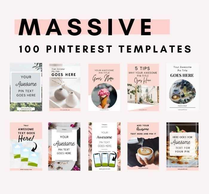 Massive 100 Pinterest Templates post