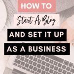 How To Start A Blog As A Profitable Online Business